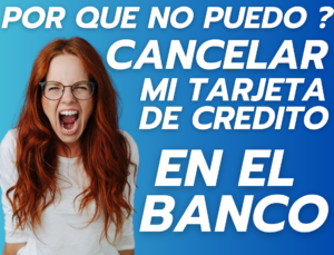 cancelar mi tarjeta